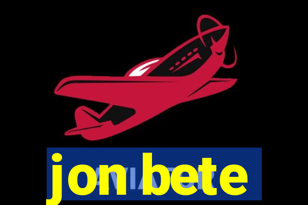 jon bete